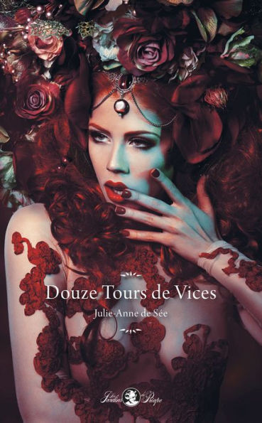 Douze Tours de Vices