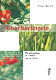 Title: L'herboristerie, Author: Ellisa Holder DiRenzo