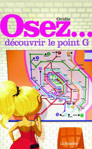 Title: Osez découvrir le point G, Author: Ovidie