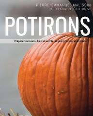 Title: Potirons, Author: Pierre-Emmanuel Malissin