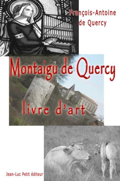 Montaigu de Quercy, livre d'art