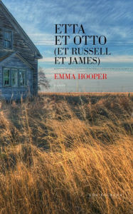 Title: Extrait - Etta et Otto (et Russell et James), Author: Emma Hooper
