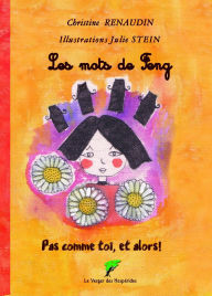 Title: Les mots de Feng, Author: Renaudin Christine