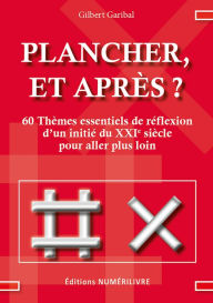 Title: Plancher, et après ?, Author: Gilbert Garibal