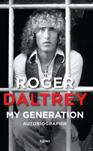 Title: My generation, Author: Roger Daltrey