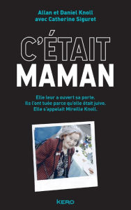 Title: C'était maman, Author: Daniel Knoll
