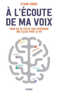 Title: A l'écoute de ma voix, Author: Ethan KROSS