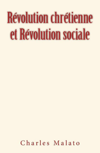 Rï¿½volution chrï¿½tienne et Rï¿½volution sociale