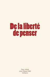 Title: De la libertï¿½ de penser, Author: John Stuart Mill