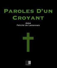 Title: Paroles d'un Croyant, Author: Abbé Félicité de Lamennais