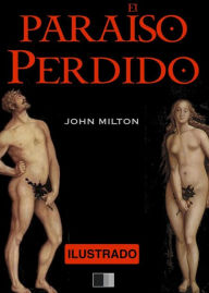 Title: EL PARAÍSO PERDIDO - Ilustrado, Author: John Milton
