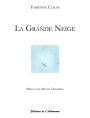 La Grande Neige