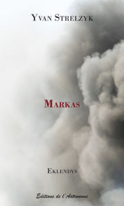 Title: Markas, Author: Yvan Strelzyk