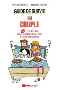 Title: Guide de survie du couple, Author: François Jouffa