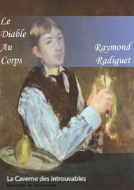 Title: Le Diable au corps, Author: Raymond Radiguet