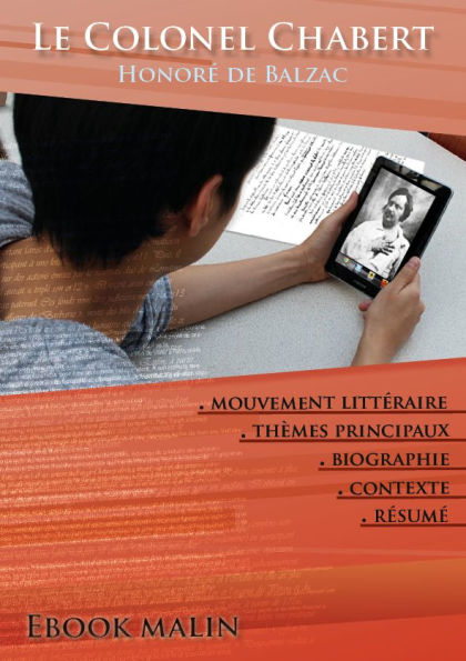 Fiche de lecture Le Colonel Chabert: Résumé détaillé et analyse littéraire de référence