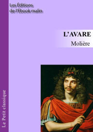 Title: L'Avare, Author: Molière