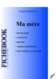 Title: Fiche de lecture Ma mère (complète), Author: Georges Bataille