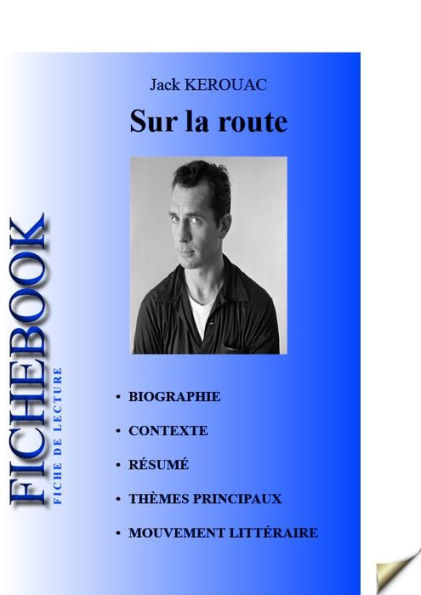 Fiche de lecture Sur la route