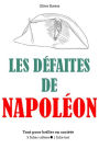 Les Défaites de Napoléon - Tout pour briller en société