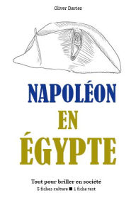 Title: Napoléon en Egypte, Author: Oliver Davies