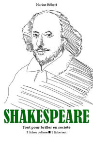Title: Shakespeare - Tout pour briller en société, Author: Marine Hébert
