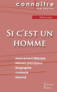 Title: Fiche de lecture Si c'est un homme de Primo Levi (Analyse littéraire de référence et résumé complet), Author: Primo Levi