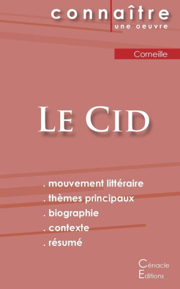 Fiche de lecture Le Cid de Corneille (Analyse littï¿½raire de rï¿½fï¿½rence et rï¿½sumï¿½ complet)