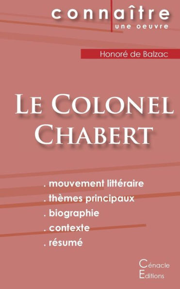 Fiche de lecture Le Colonel Chabert de Balzac (Analyse littéraire de référence et résumé complet)