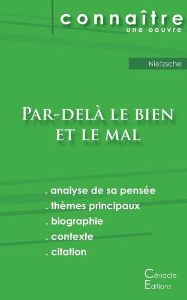 Fiche de lecture Par-delà le bien et le mal de Nietzsche (Analyse philosophique de référence et résumé complet)