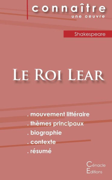 Fiche de lecture Le Roi Lear de Shakespeare (Analyse littï¿½raire de rï¿½fï¿½rence et rï¿½sumï¿½ complet)