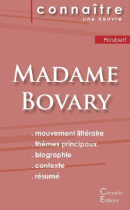 Title: Fiche de lecture Madame Bovary de Gustave Flaubert (Analyse littéraire de référence et résumé complet), Author: Gustave Flaubert