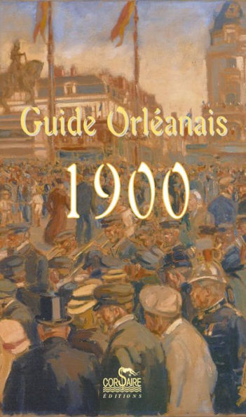 Guide Orléannais 1900