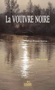 Title: La Vouivre Noire, Author: Jean-Pierre Simon