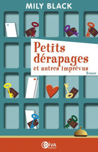 Title: Petits dérapages et autres imprévus, Author: Mily Black