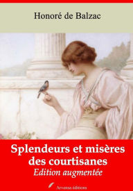 Title: Splendeurs et misères des courtisanes: Nouvelle édition augmentée - Arvensa Editions, Author: Honore de Balzac