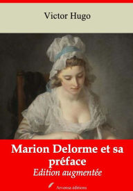 Title: Marion Delorme et sa préface: Nouvelle édition augmentée - Arvensa Editions, Author: Victor Hugo