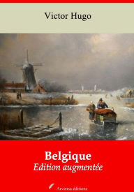 Title: Belgique: Nouvelle édition augmentée - Arvensa Editions, Author: Victor Hugo