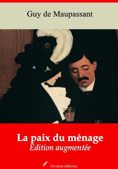 La paix du ménage: Nouvelle édition augmentée - Arvensa Editions