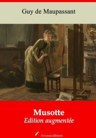 Title: Musotte: Nouvelle édition augmentée - Arvensa Editions, Author: Guy de Maupassant