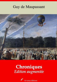 Title: Chroniques: Nouvelle édition augmentée - Arvensa Editions, Author: Guy de Maupassant