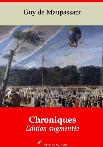Chroniques: Nouvelle édition augmentée - Arvensa Editions