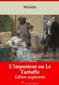 Title: Le Tartuffe ou l'imposteur: Nouvelle édition augmentée - Arvensa Editions, Author: Molière