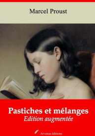 Title: Pastiches et mélanges: Nouvelle édition augmentée - Arvensa Editions, Author: Marcel Proust