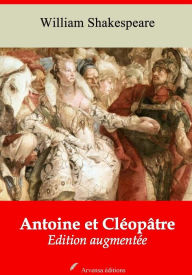 Title: Antoine et Cléopâtre: Nouvelle édition augmentée - Arvensa Editions, Author: William Shakespeare