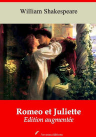 Title: Romeo et Juliette: Nouvelle édition augmentée - Arvensa Editions, Author: William Shakespeare