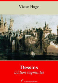 Title: Dessins: Nouvelle édition augmentée - Arvensa Editions, Author: Victor Hugo