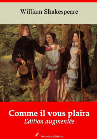 Title: Comme il vous plaira: Nouvelle édition augmentée - Arvensa Editions, Author: William Shakespeare