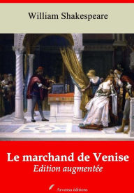 Title: Le marchand de Venise: Nouvelle édition augmentée - Arvensa Editions, Author: William Shakespeare
