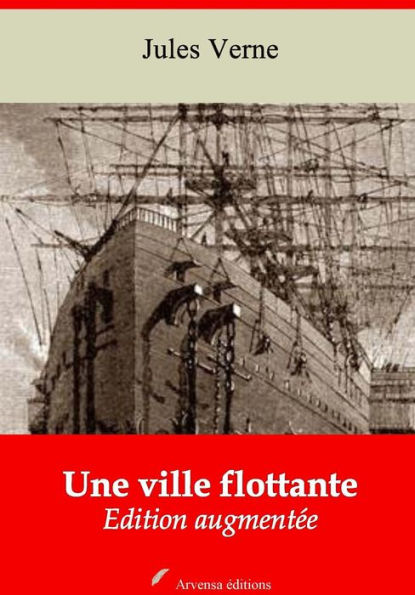 Une ville flottante: Nouvelle édition augmentée - Arvensa Editions